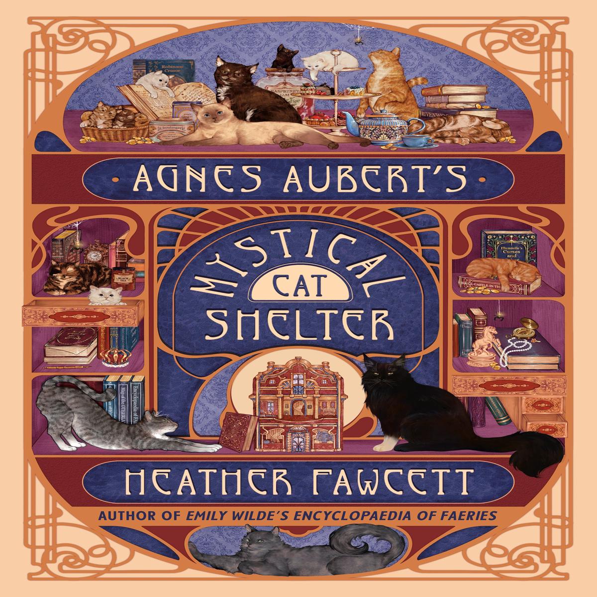 Agnes Aubert’s Mystical Cat Shelter (Hardcover)