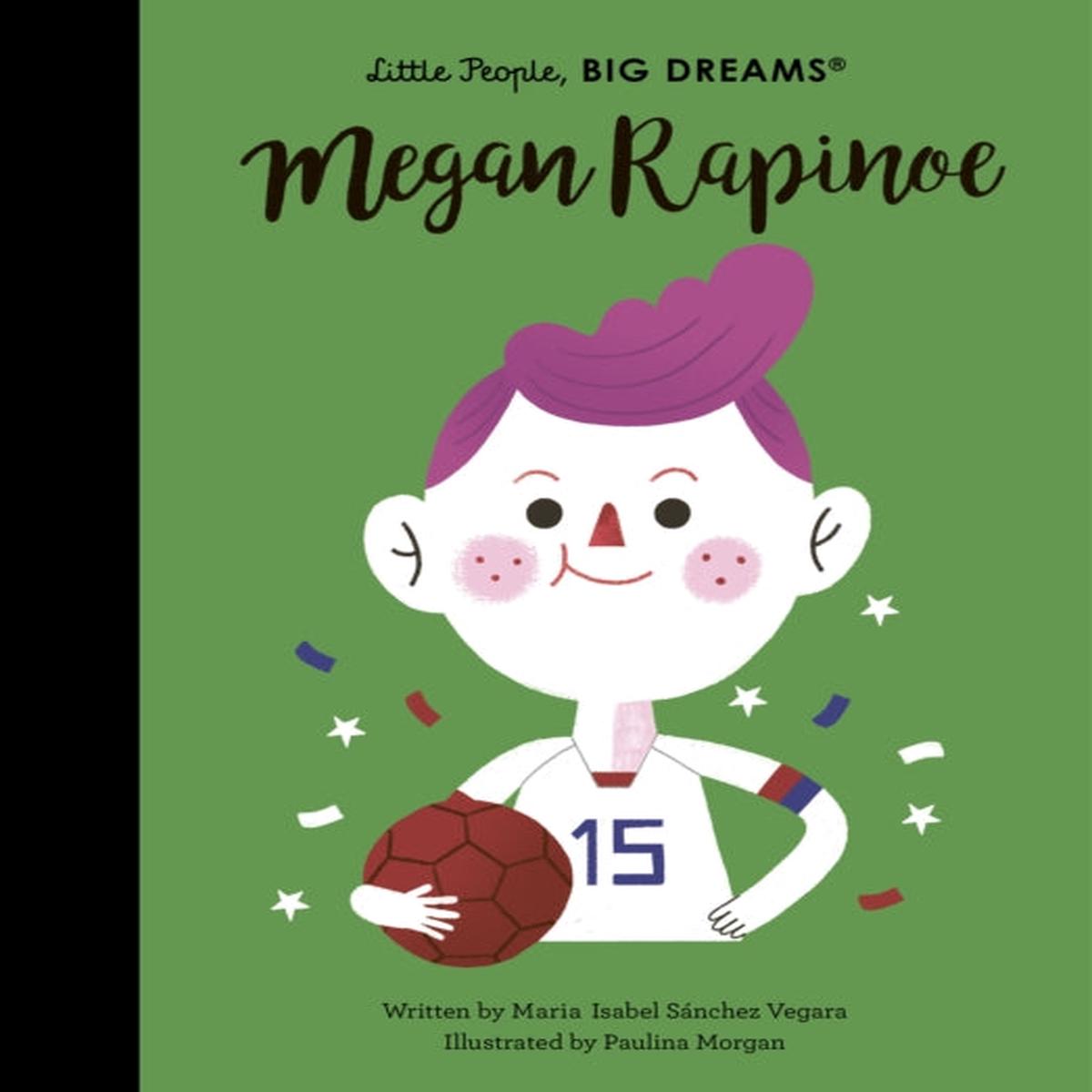 Megan Rapinoe : Volume 55 by Sanchez Vegara, Maria Isabel