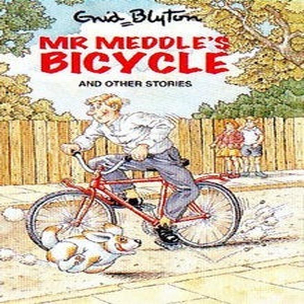 Mr Meddle’s Bicycle and Other Stories