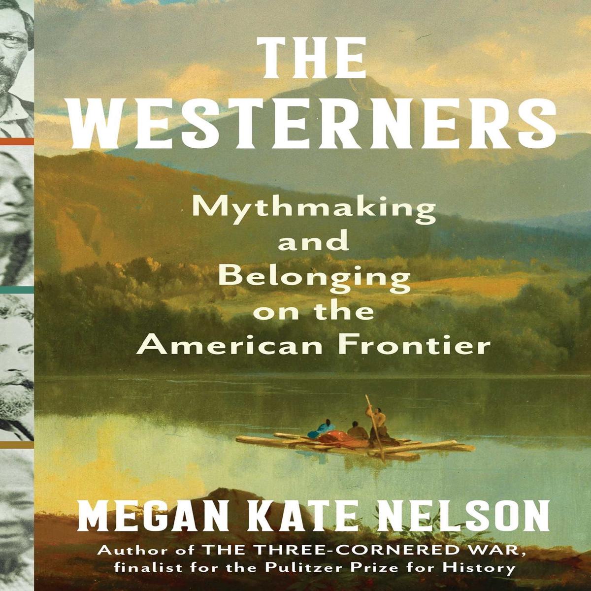 The Westerners by Megan Kate Nelson