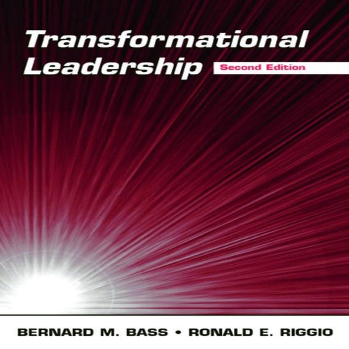 Transformational Leadership : A Comprehensive Review of Theory and Research by Bernard M. Bass