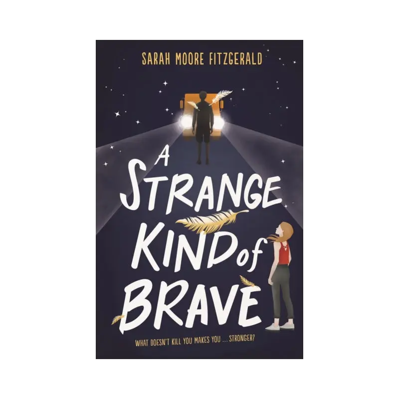 A Strange Kind of Brave