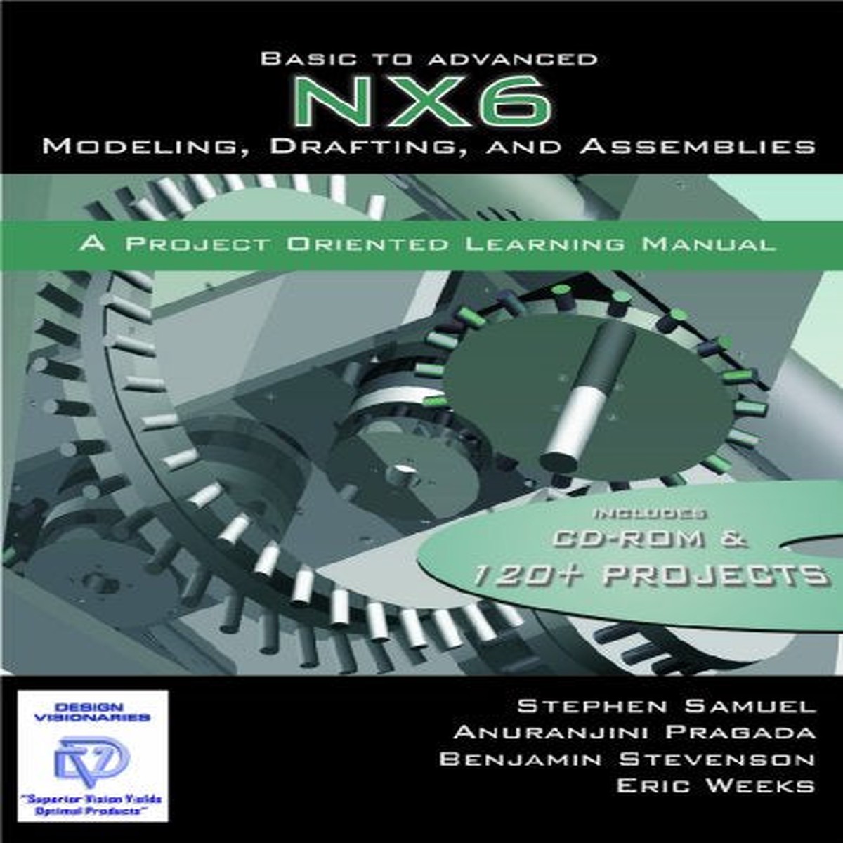 Basic To Advanced Nx6 Modeling Drafting And Assemblies UsNewIngram