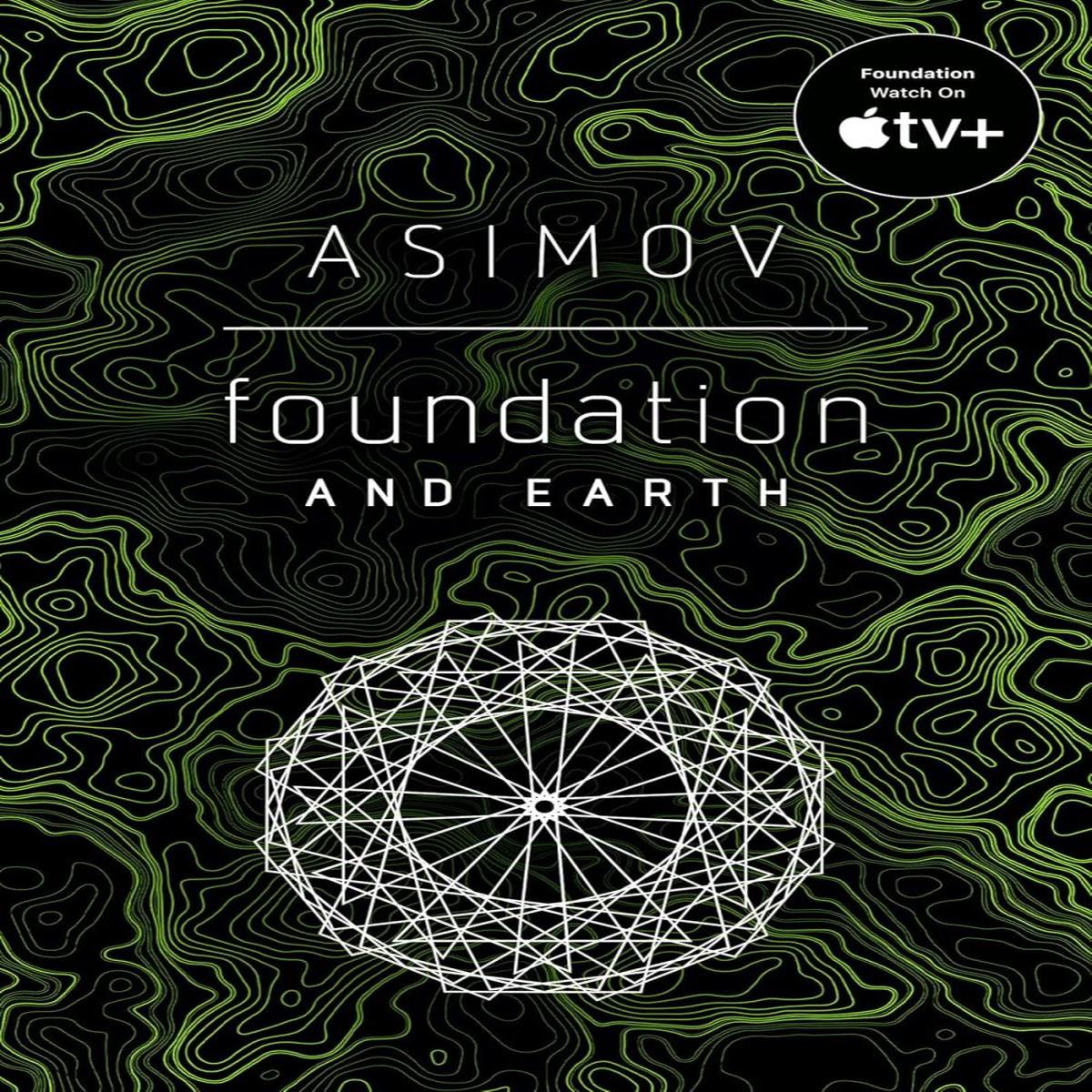 Foundation And Earth by Isaac Asimov (Novel)