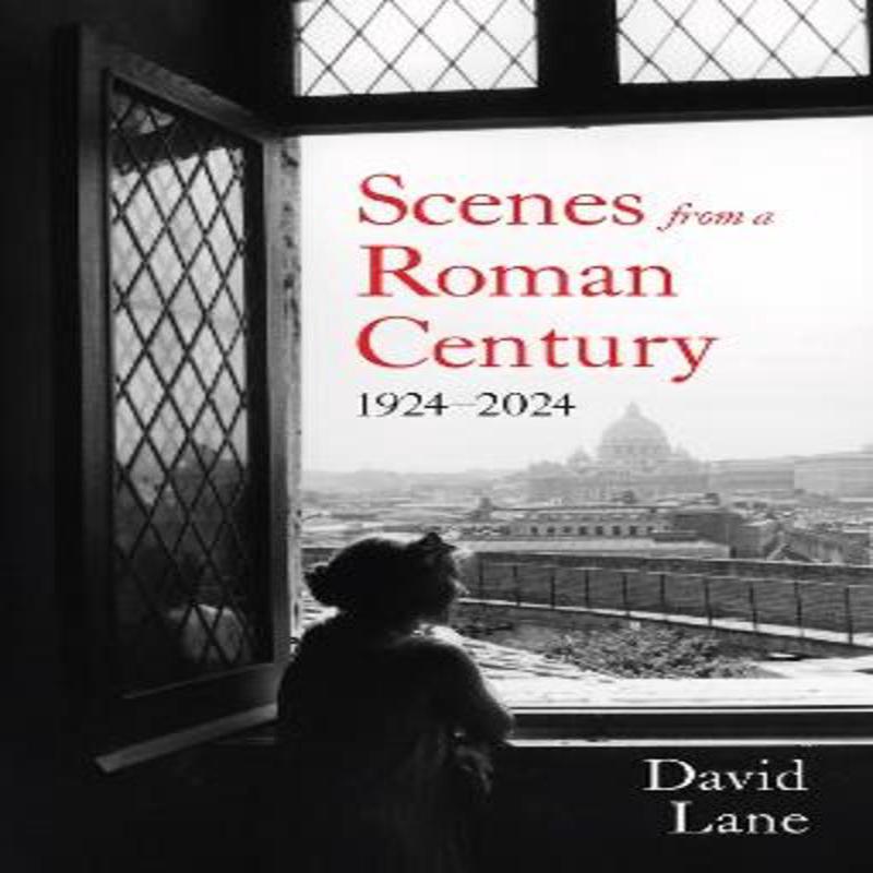 Scenes from a Roman Century New