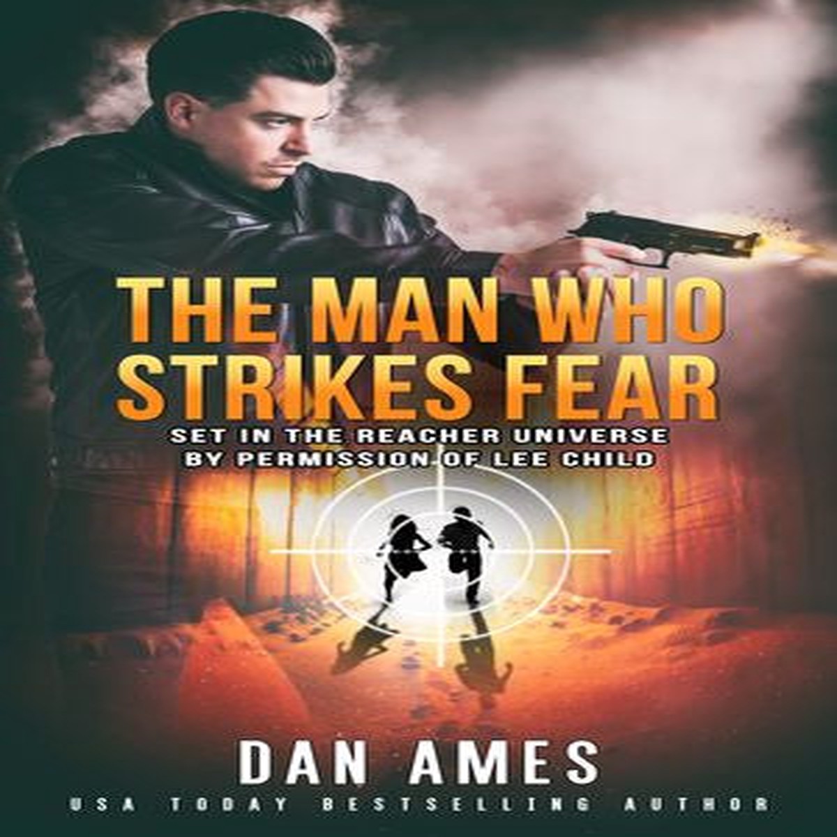 The Jack Reacher Cases (The Man Who Strikes Fear)