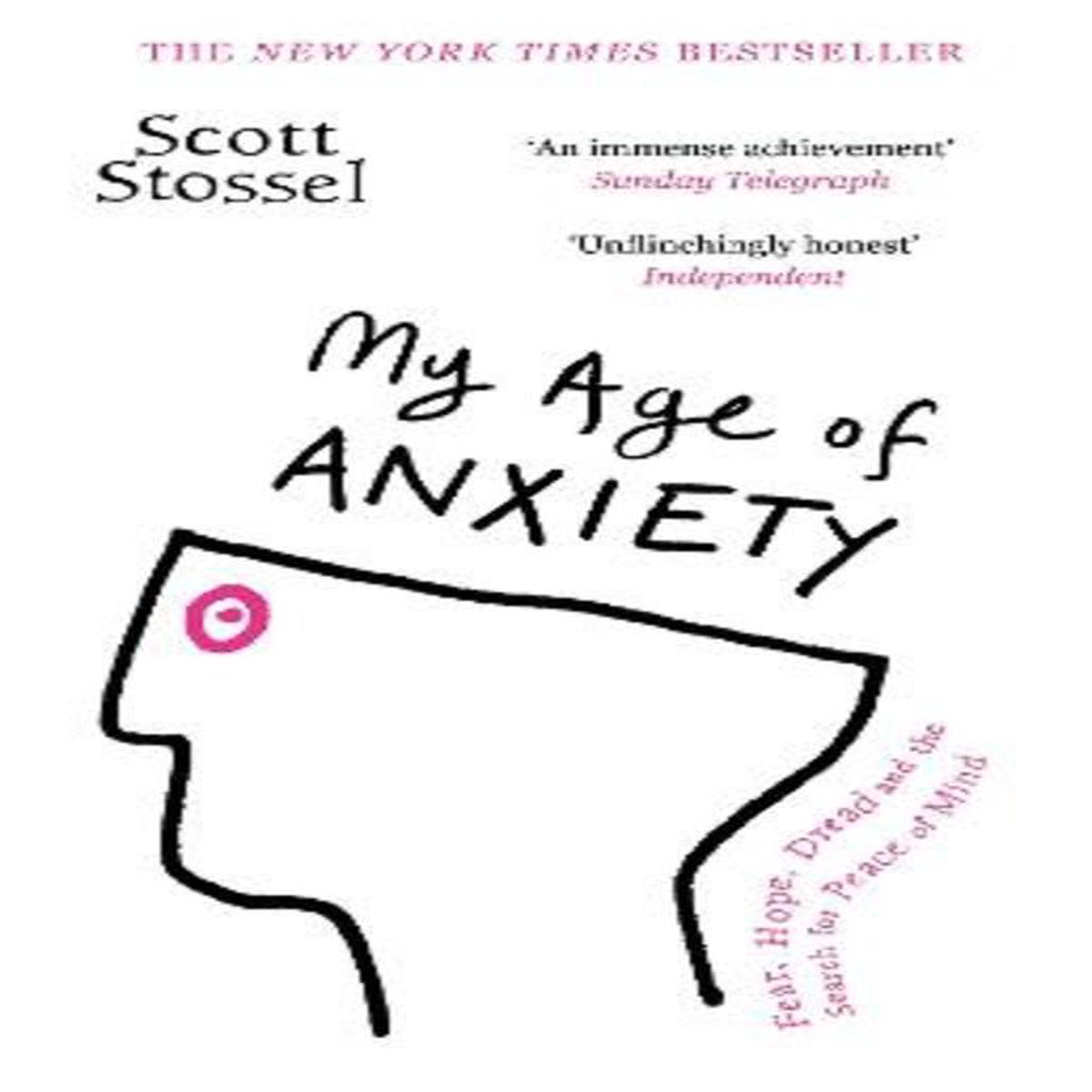 My Age of Anxiety