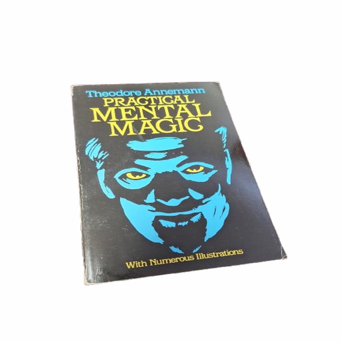 Practical Mental Magic – Theodore Annemann – Schroeder Estate
