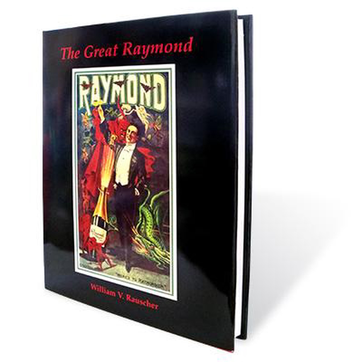 The Great Raymond by William V Rauscher – Book
