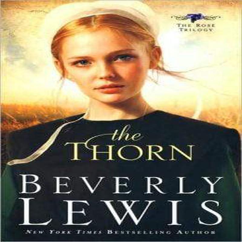 The Thorn (Rose Trilogy Series #1)