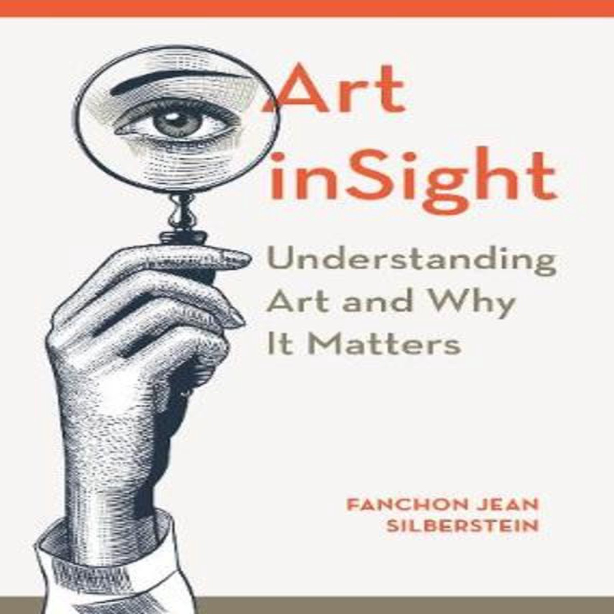 Art inSight – Understanding Art and Why It Matters