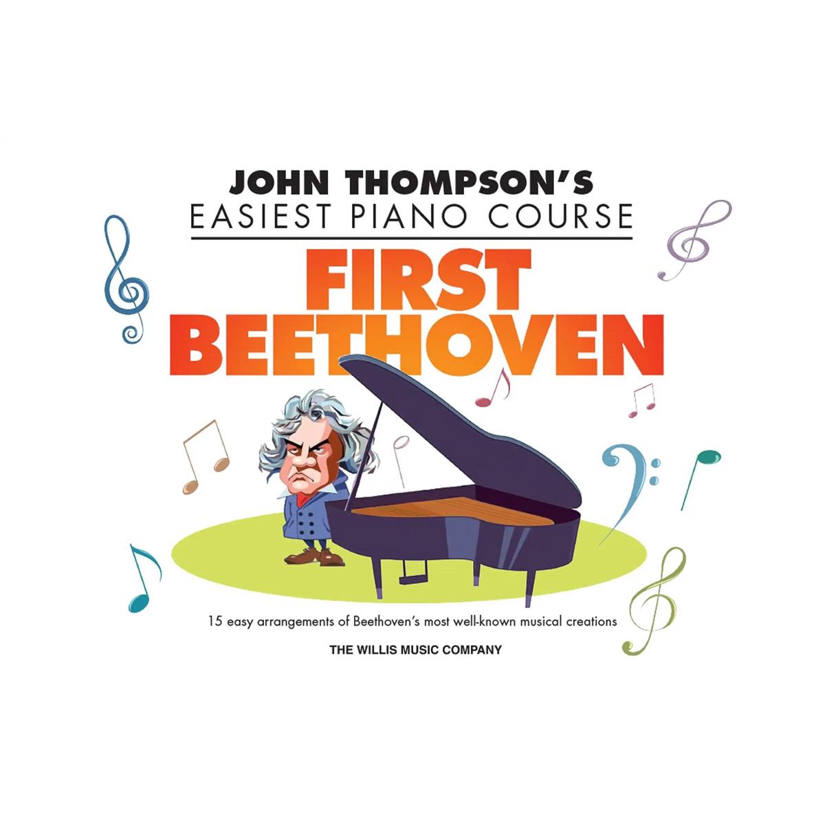 John Thompson’s Easiest Piano Course – First Beethoven