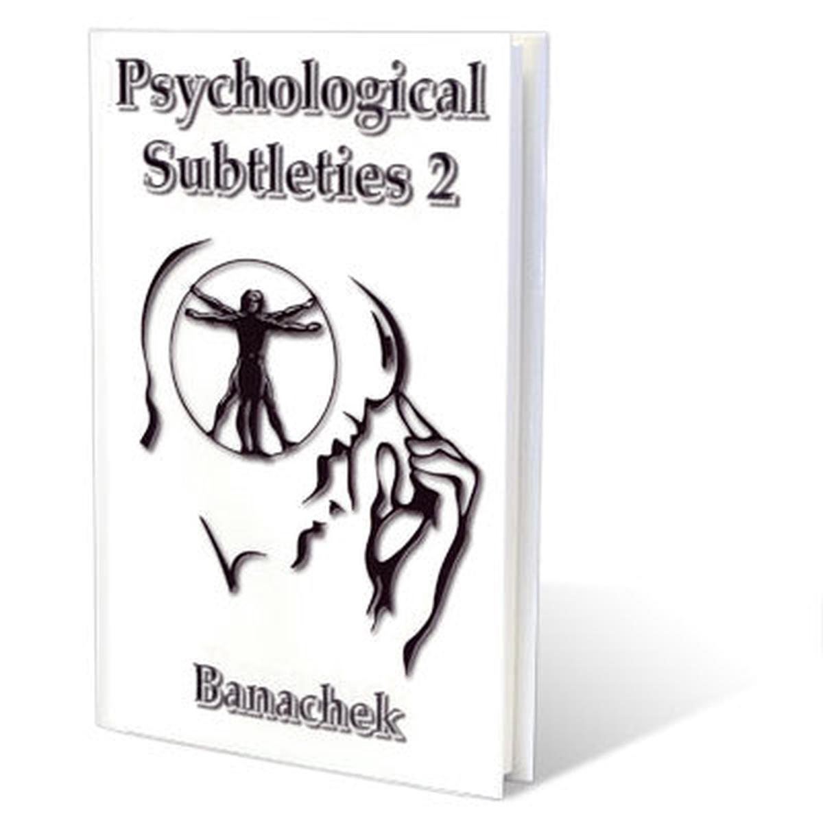 Psychological Subtleties 2 (PS2)by Banachek – Book