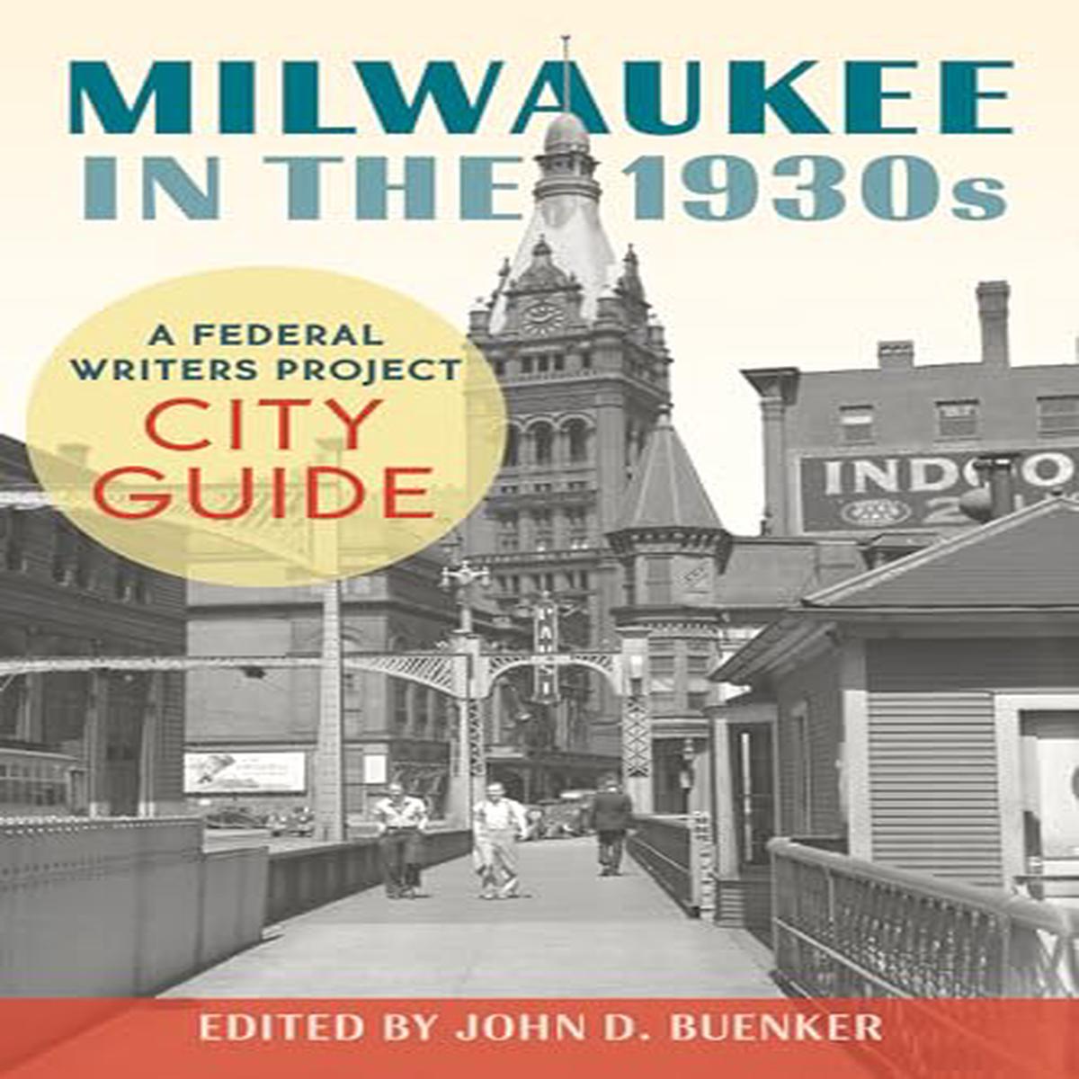 Milwaukee In The 1930S UsGoodSbyb