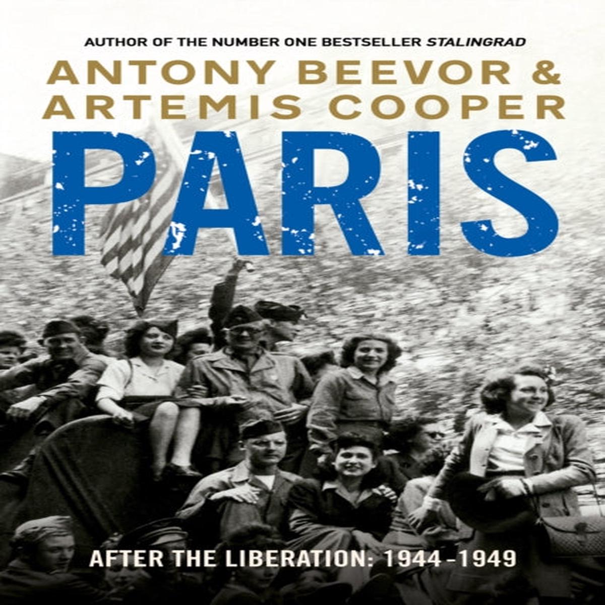 Paris After the Liberation : 1944 – 1949
