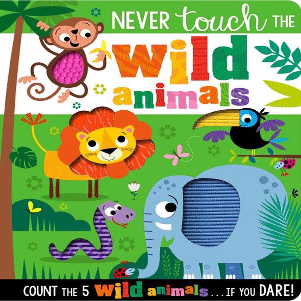 5 Faces Board Book – Never Touch The Wild Animals