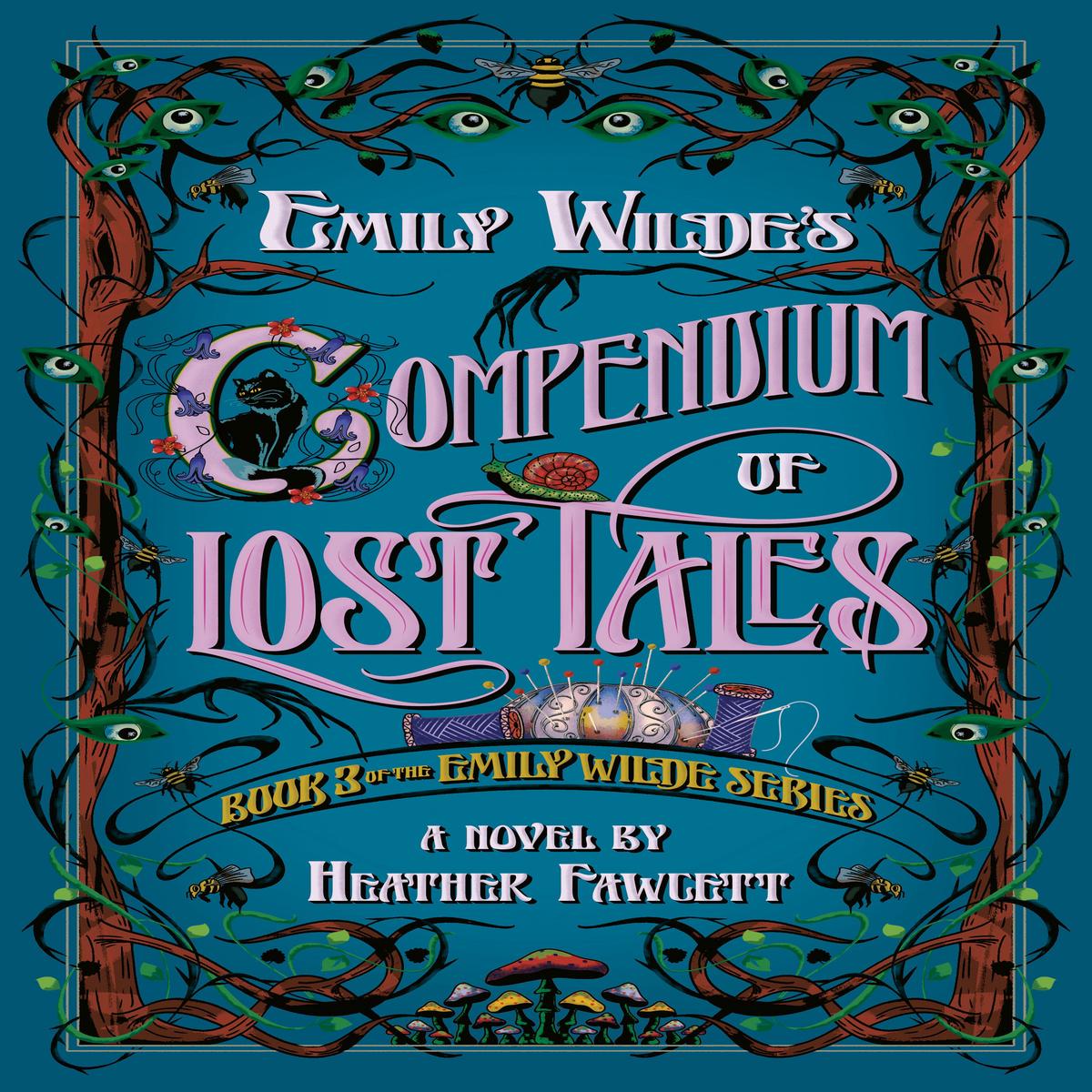 Emily Wilde’s Compendium of Lost Tales