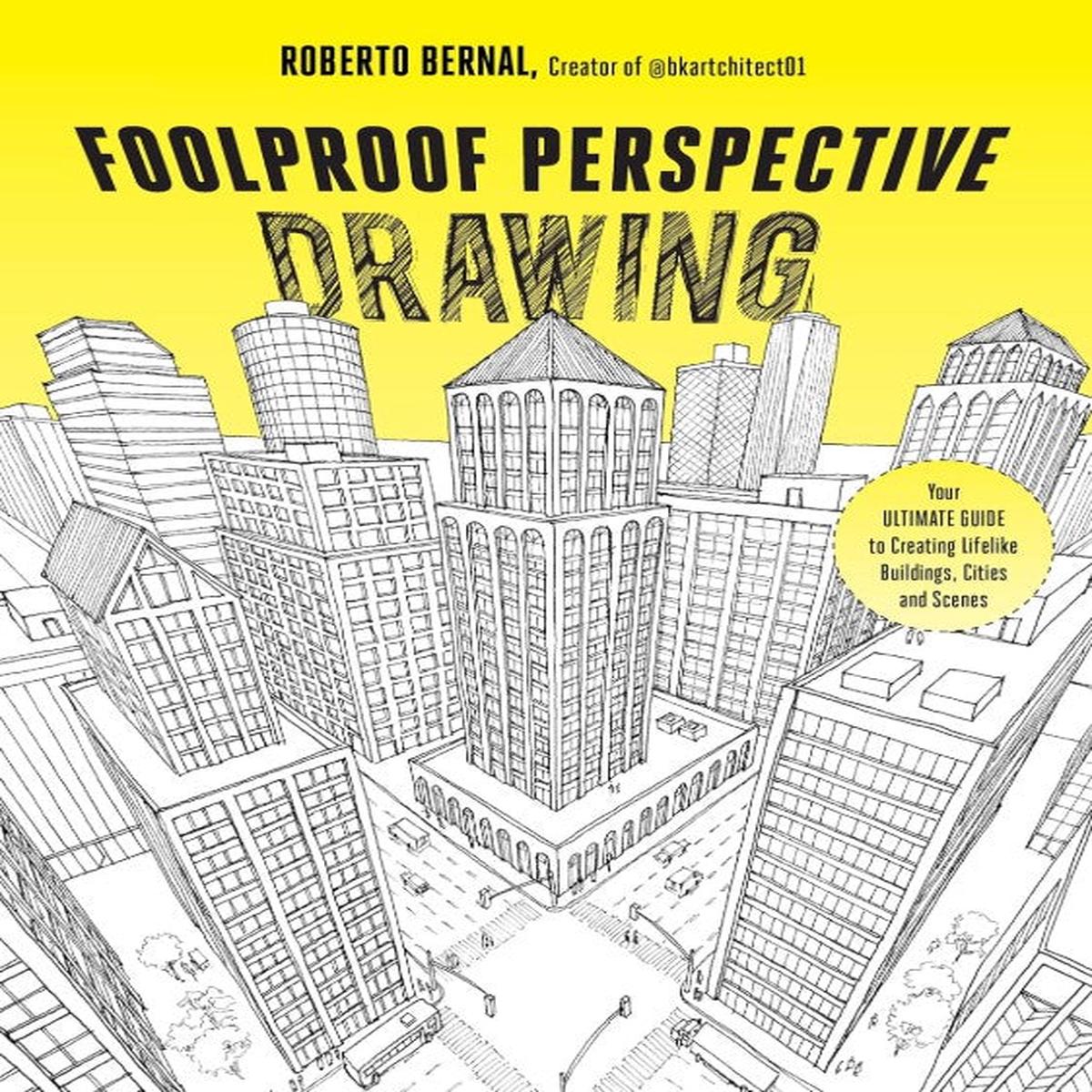 FOOLPROOF PERSPECTIVE DRAWING