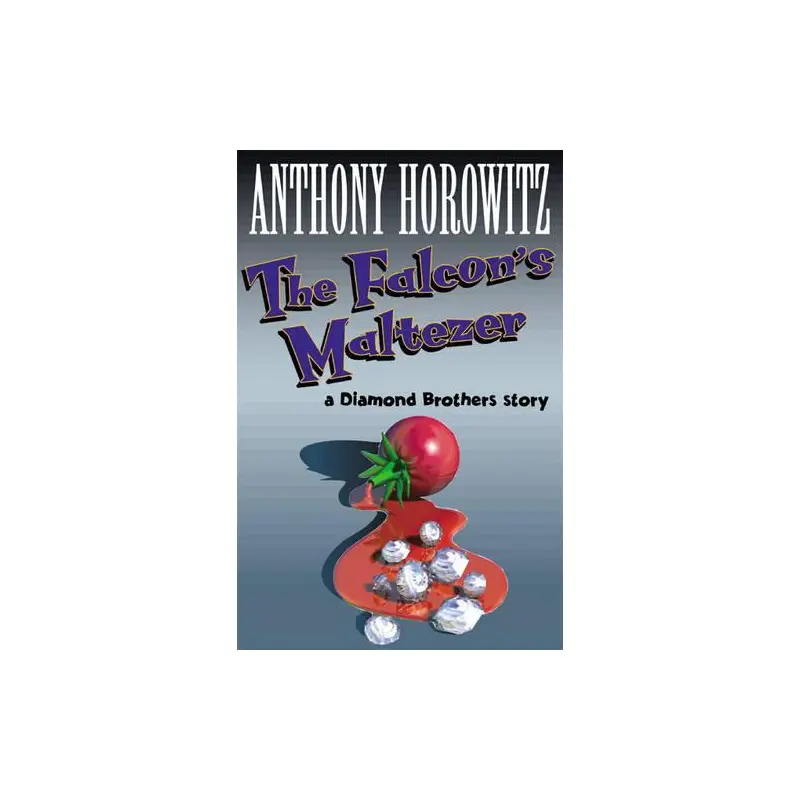 The Falcons Malteser (Diamond Brothers Story)