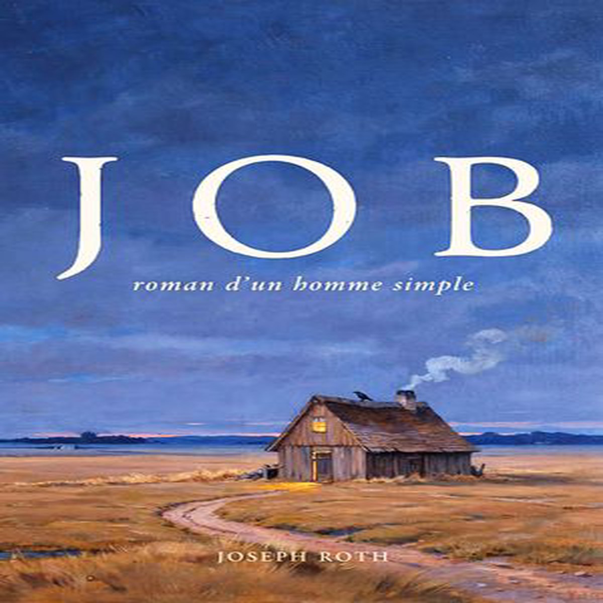 Job, roman d’un homme simple: Nouvelle traduction franaise, dition intgrale (Novelaris)
