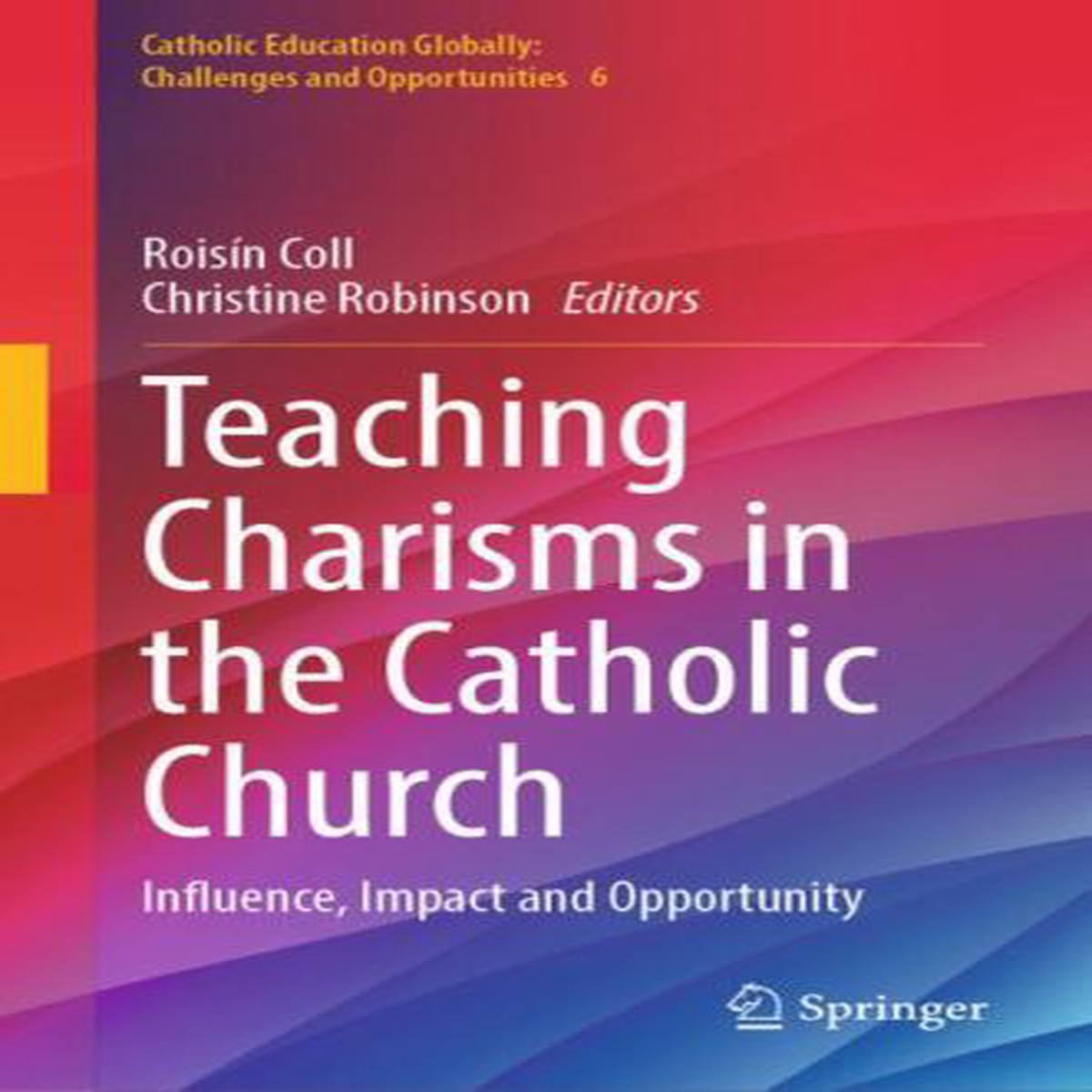Teaching Charisms In The Catholic Church GbNewIngram