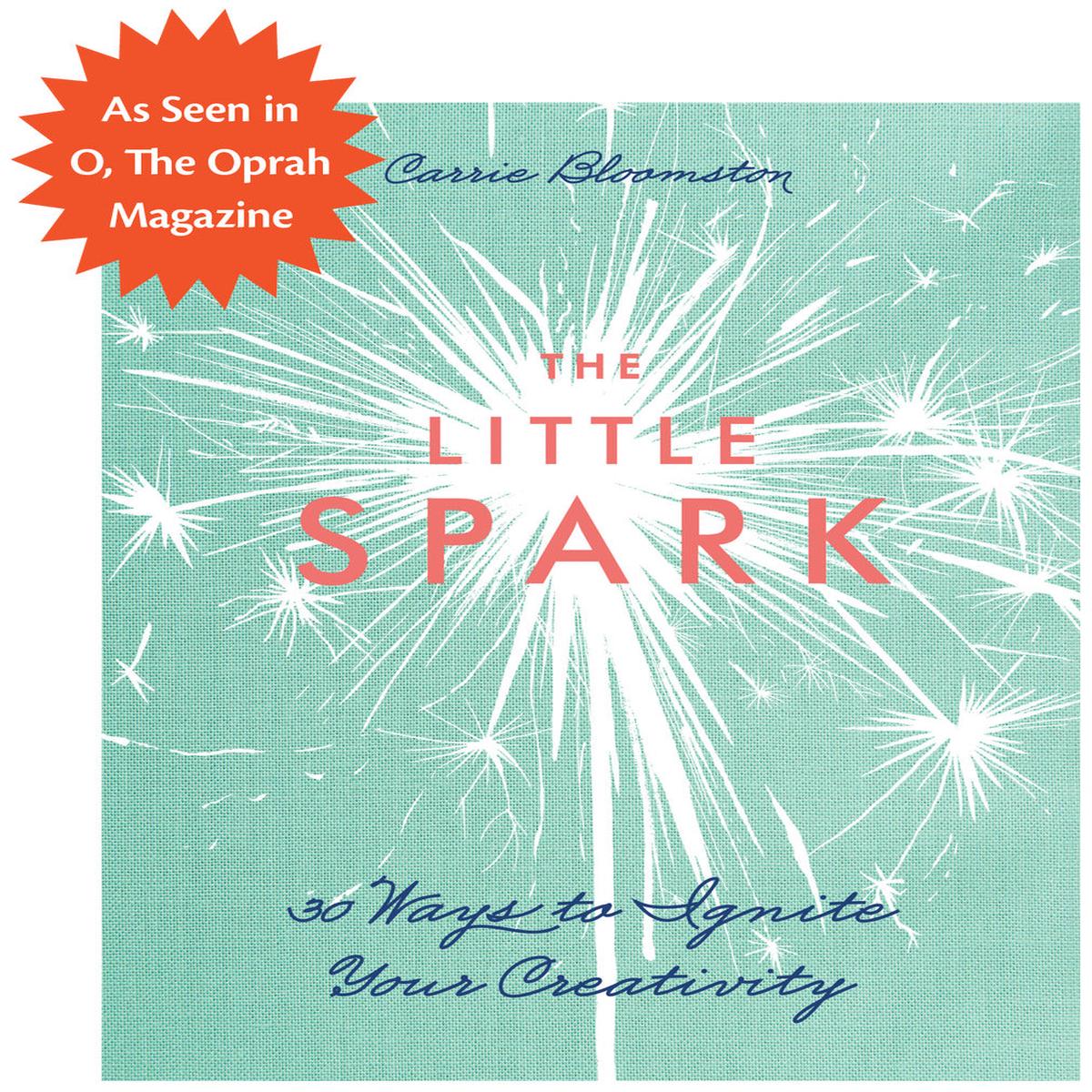 The Little Spark – 30 Ways to Ignite Your Creativity