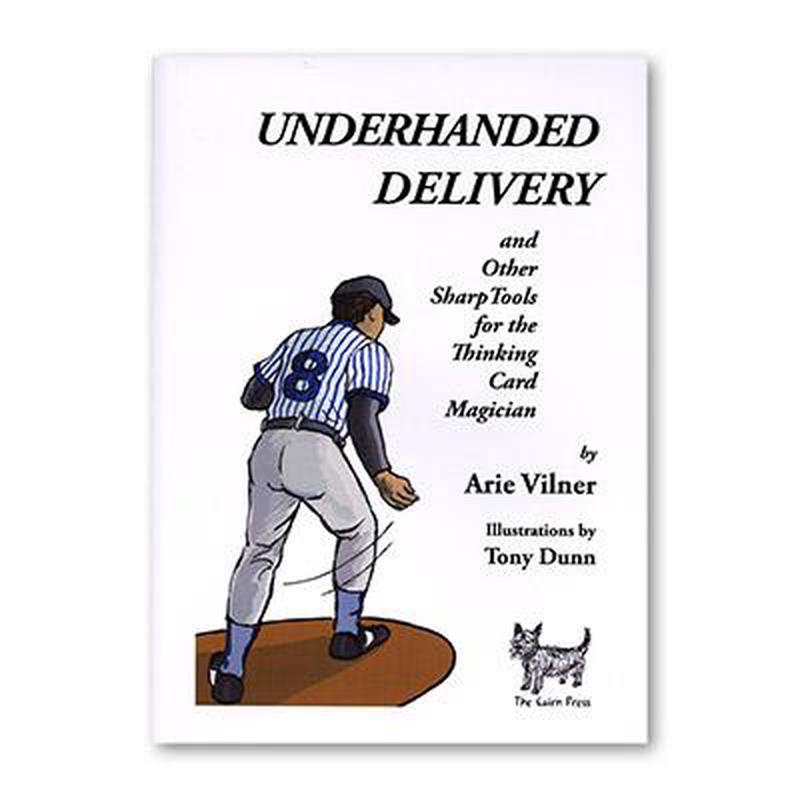 Underhanded Delivery by Arie Vilner – Book