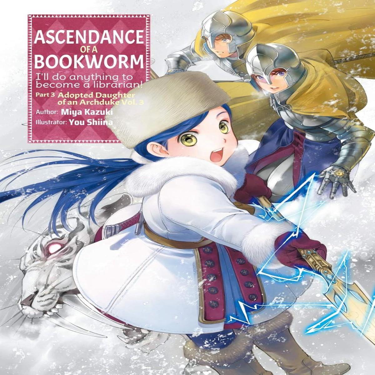 Ascendance Of A Bookworm: Part 3 Volume 03 (Light Novel)