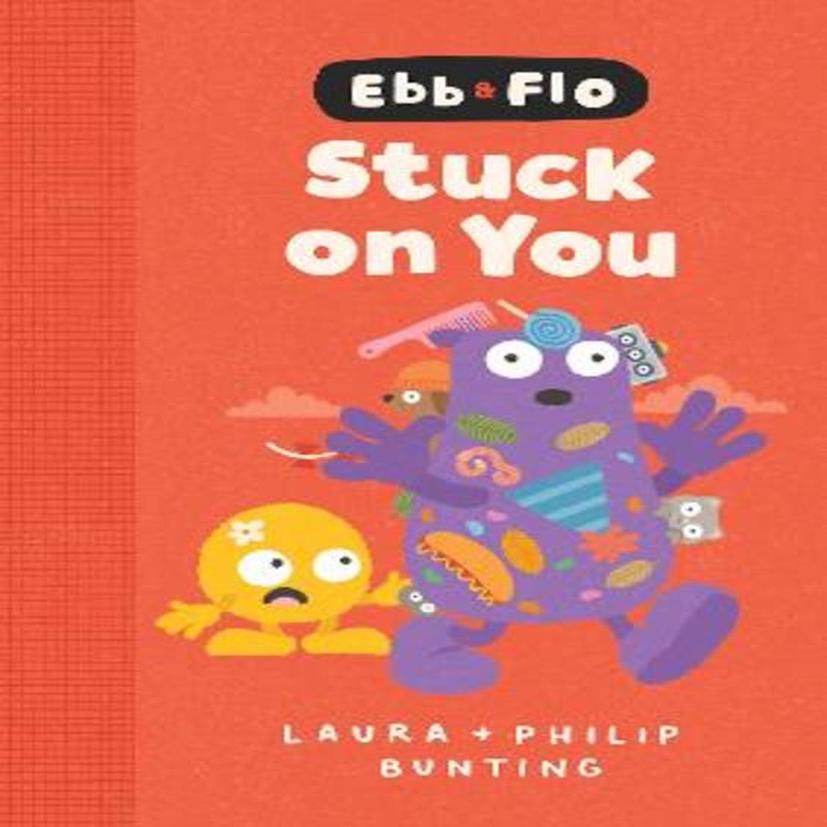 Ebb and Flo Stuck on You : Volume 9
