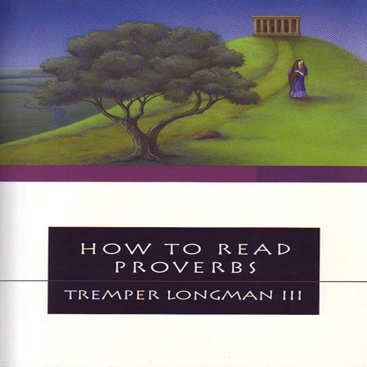 How to Read Proverbs