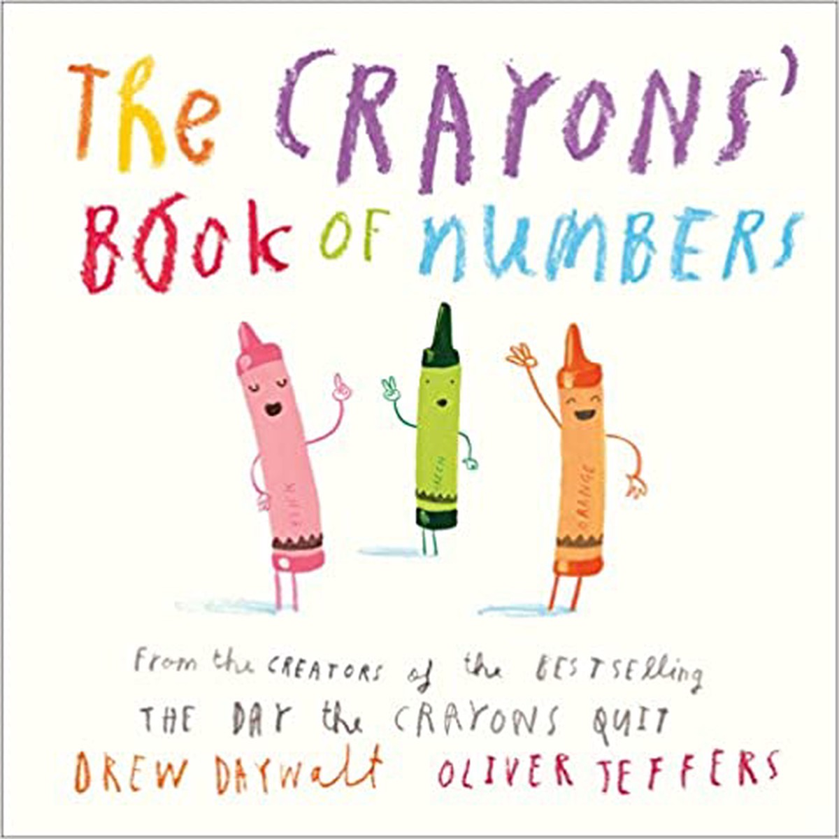 The Crayons Book of Numbers – Board Book | Oliver Jeffers
