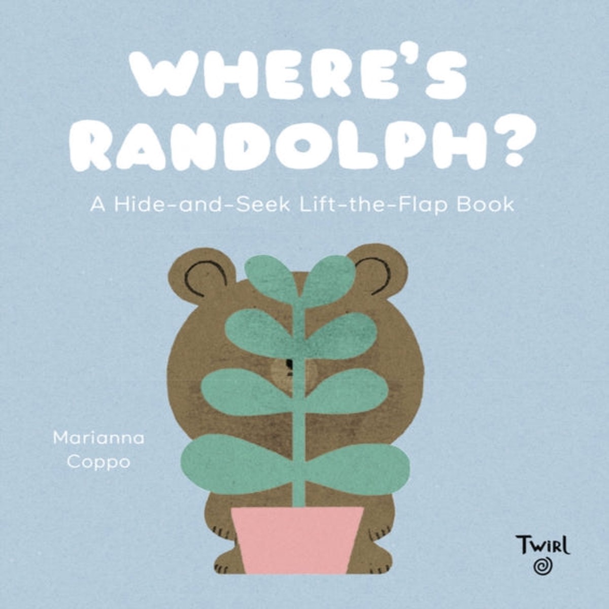 Where’s Randolph? : Lift-the-Flap Book by Marianna Coppo