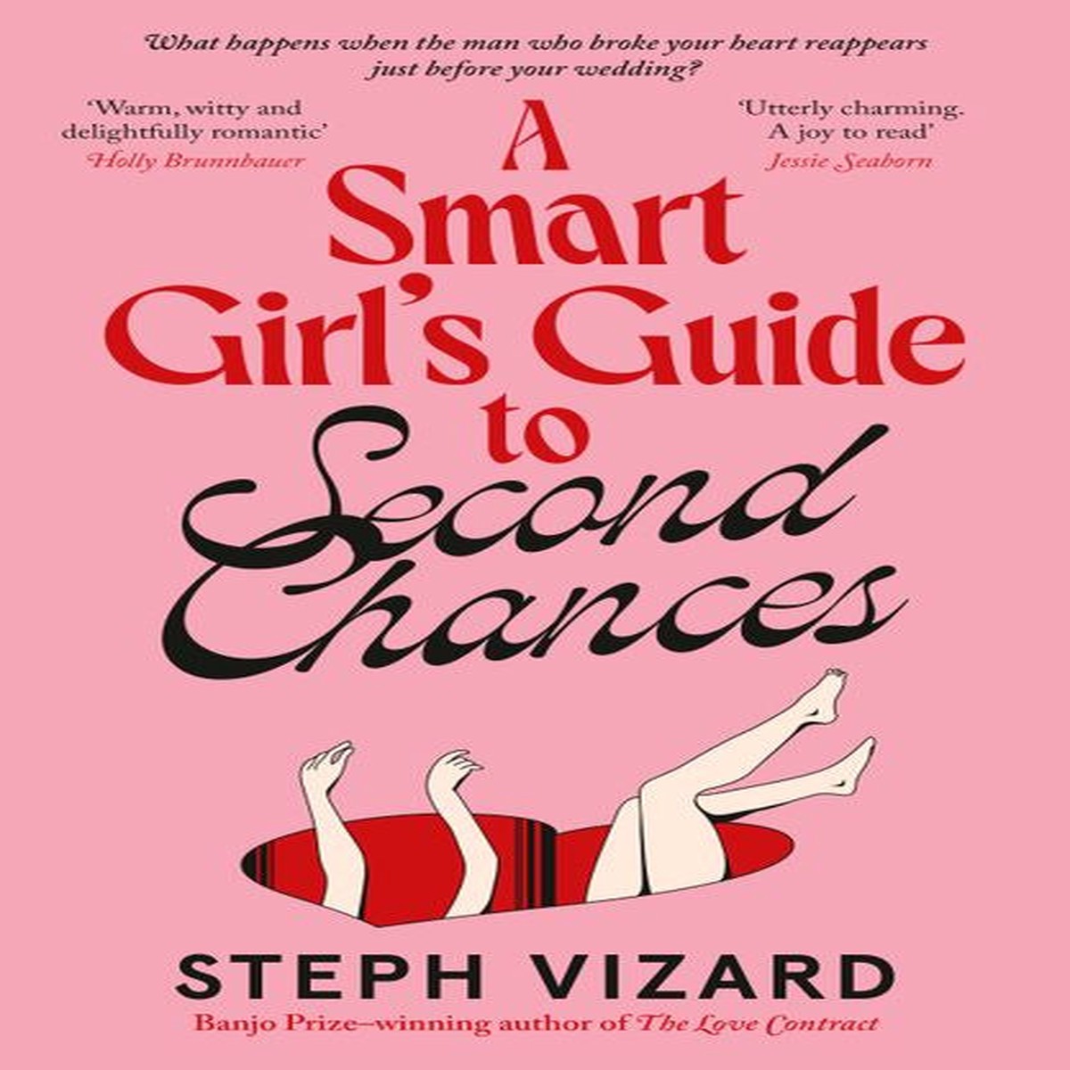 A Smart Girl’s Guide to Second Chances