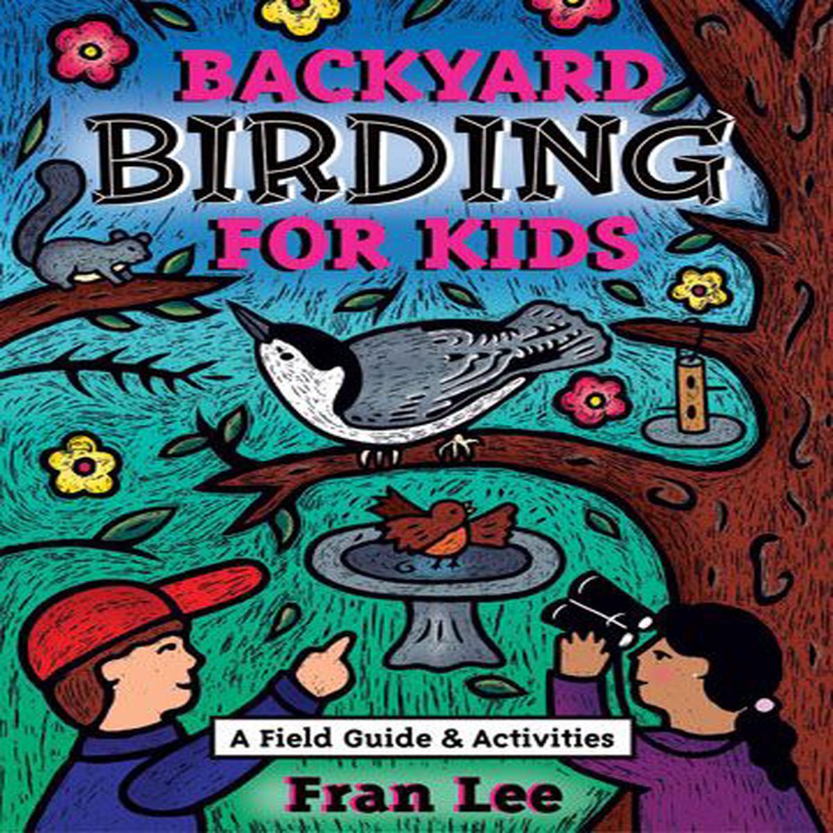 'Backyard Birding for Kids' Book