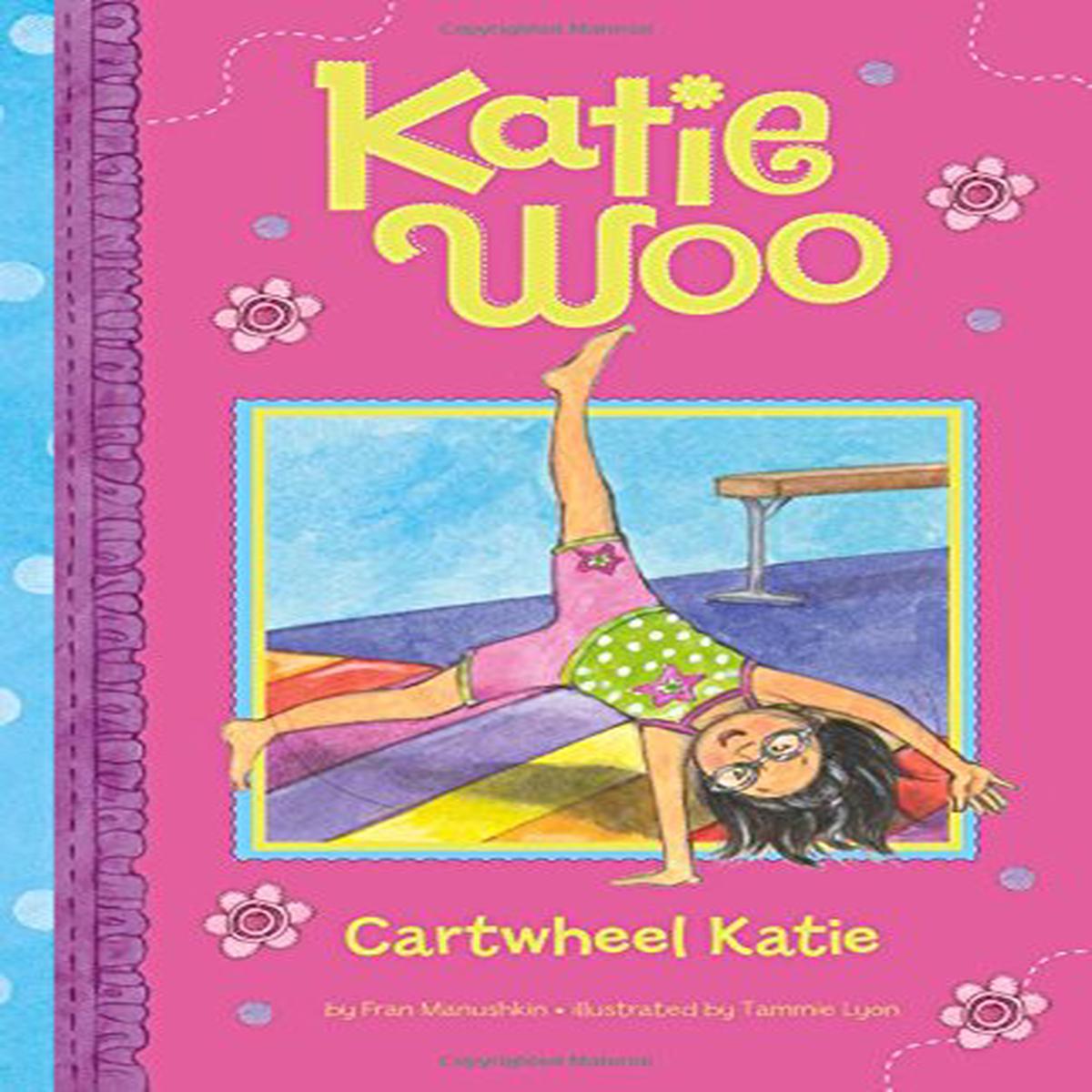 Katie Woo Cartwheel Katie