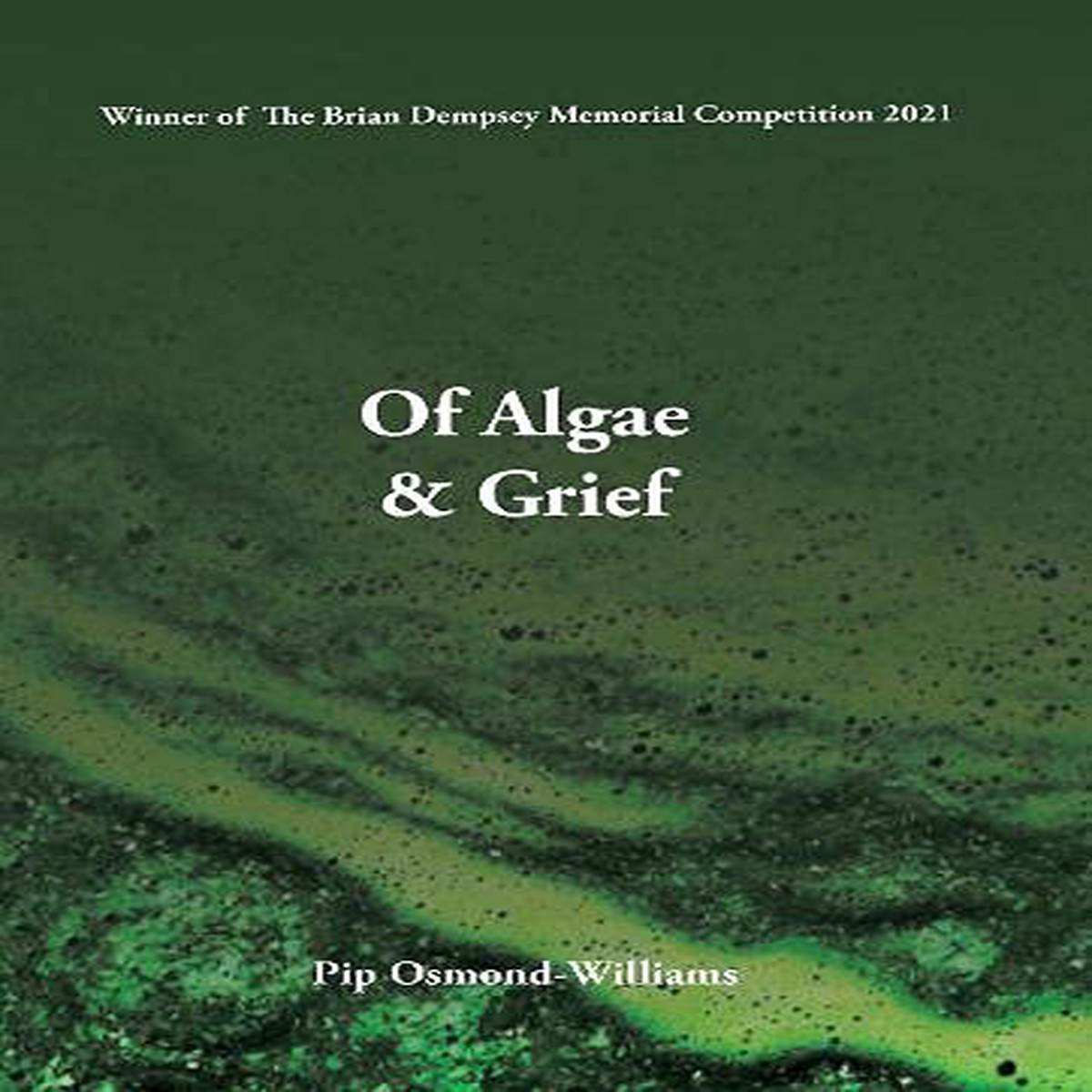 Of Algae Grief GbWellReadInternal