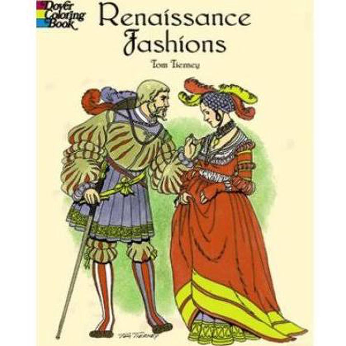 Renaissance Fashions Coloring Book