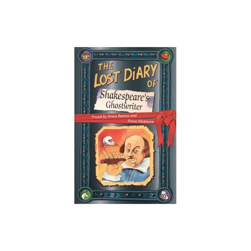 The Lost Diary of Shakespeare’s Ghostwriter (Lost Diaries)