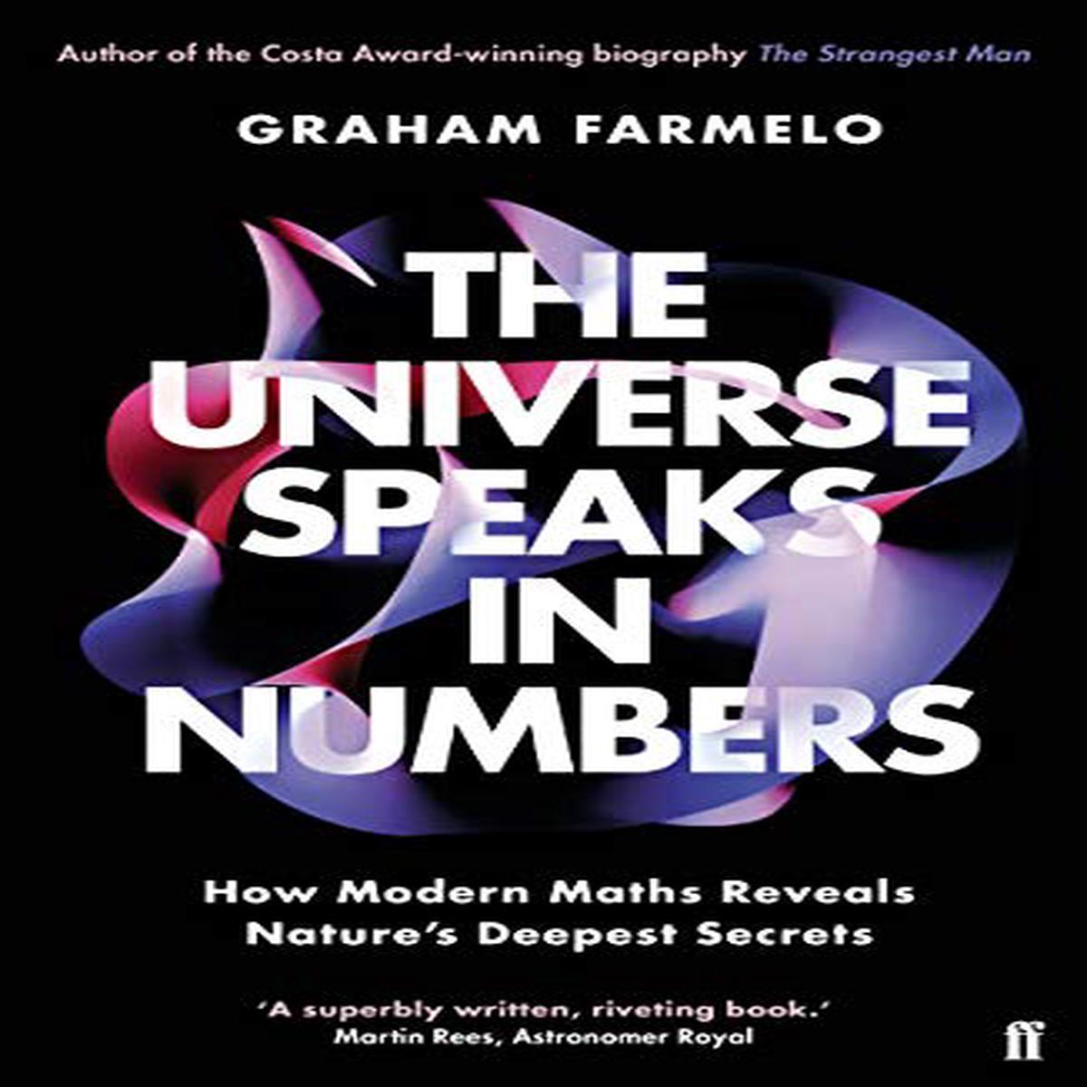 The Universe Speaks in Numbers: How Modern Maths Reveals Nature’s Deepest Secrets