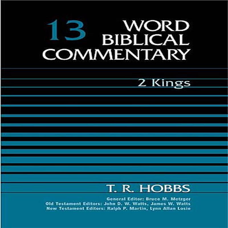 2 Kings (Word Biblical Commentary)