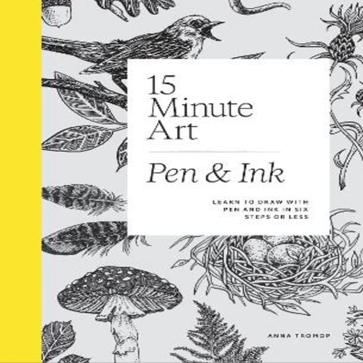 15-Minute Art Pen & Ink