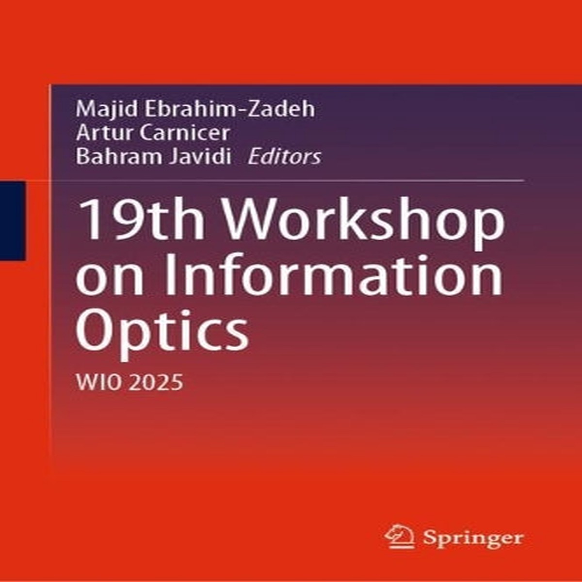 19Th Workshop On Information Optics GbNewIngram