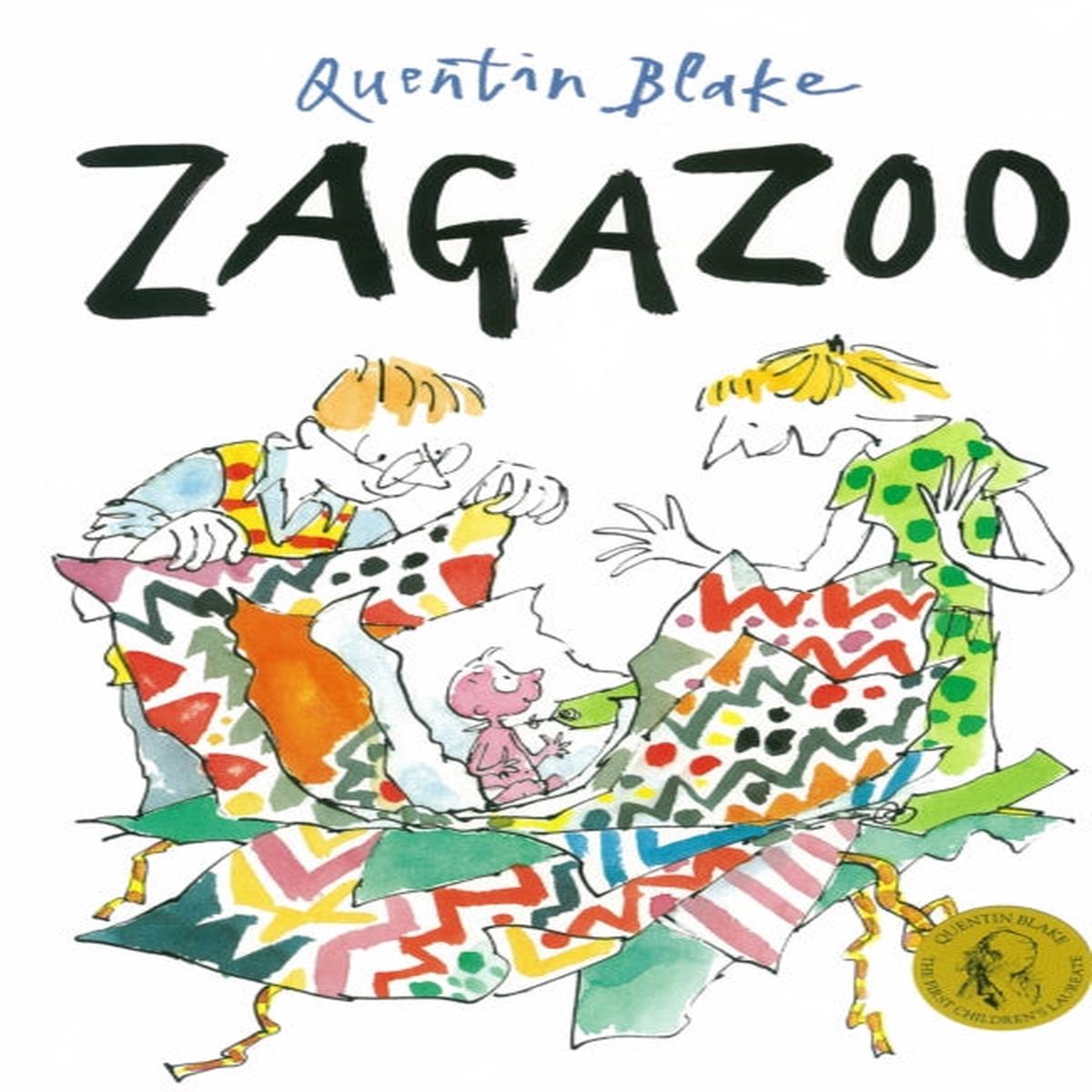 Zagazoo : Part of the BBC's Quentin Blake's Box of Treasures by Quentin Blake
