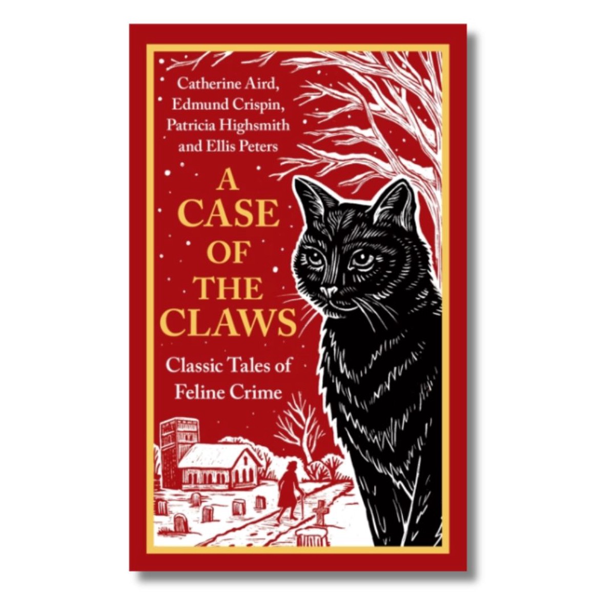 A Case of the Claws: Classic Tales of Feline Crime