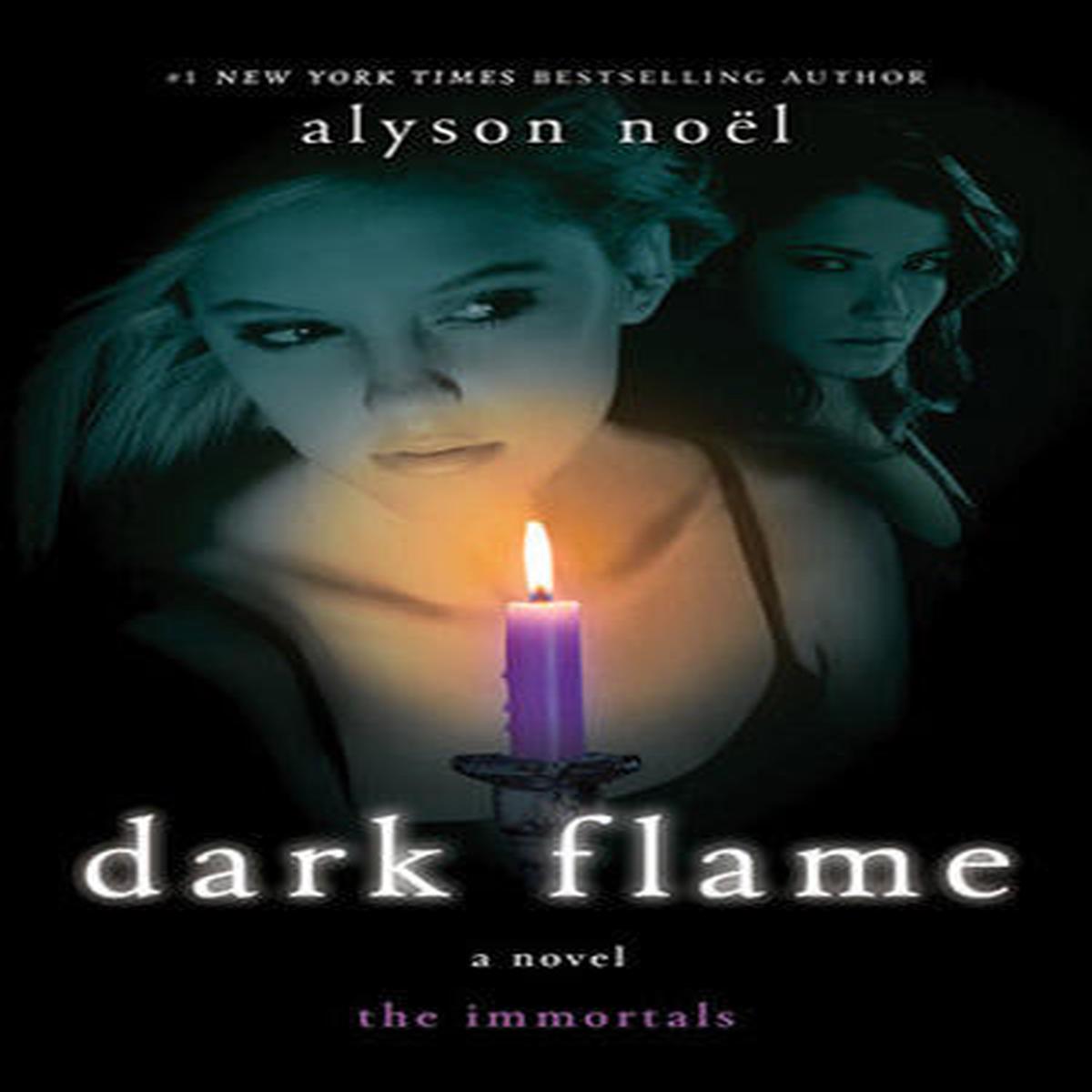 Aylson Noel - Dark Flame (The Immortals, Book 4) (Hardcover) (used)