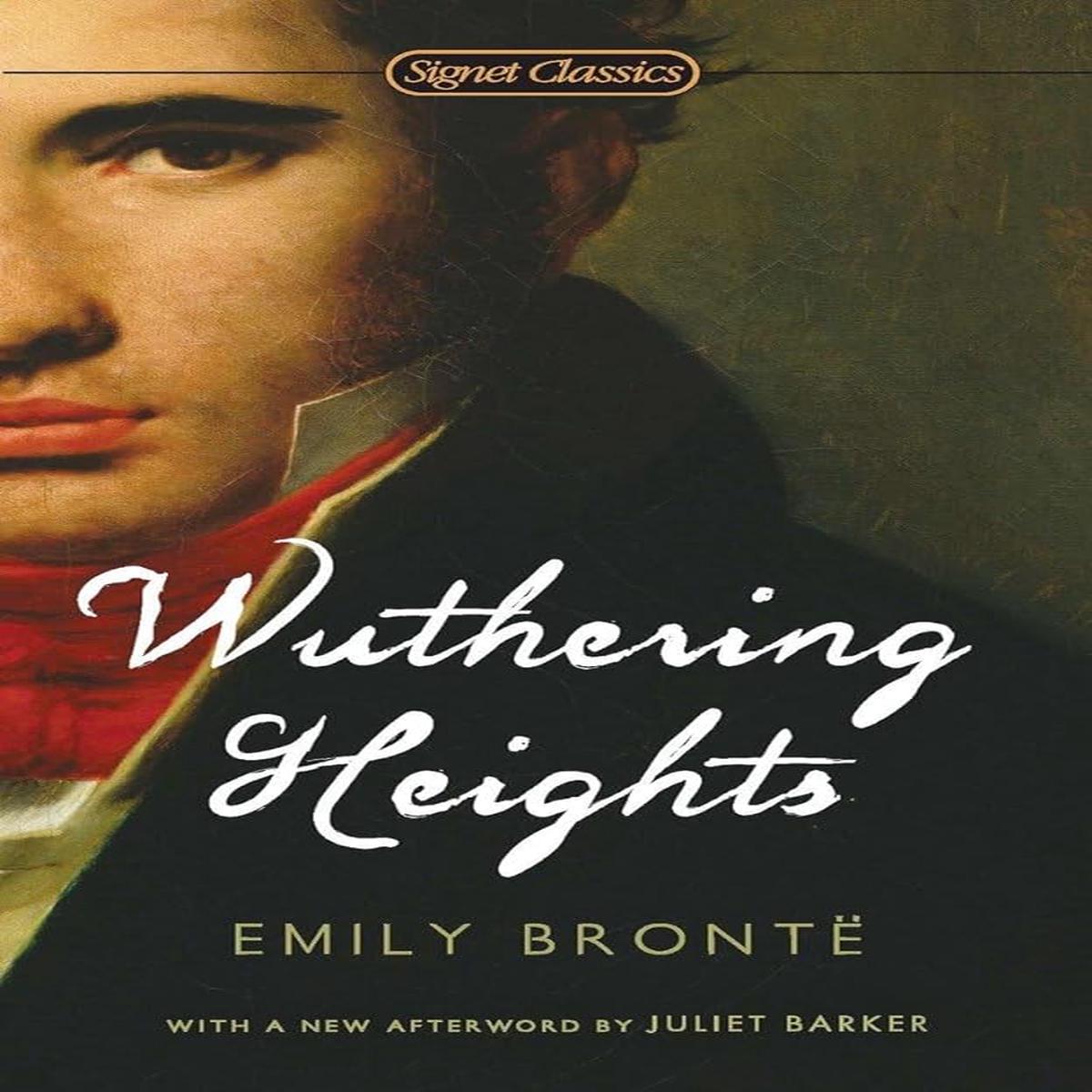 Wuthering Heights (Signet Classics), Emily Bront