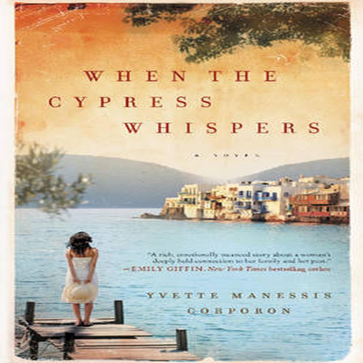 When The Cypress Whispers
