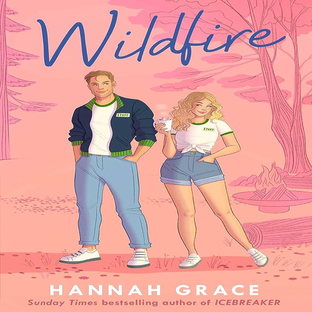 Wildfire by Hannah Grace (Maple Hills #2)