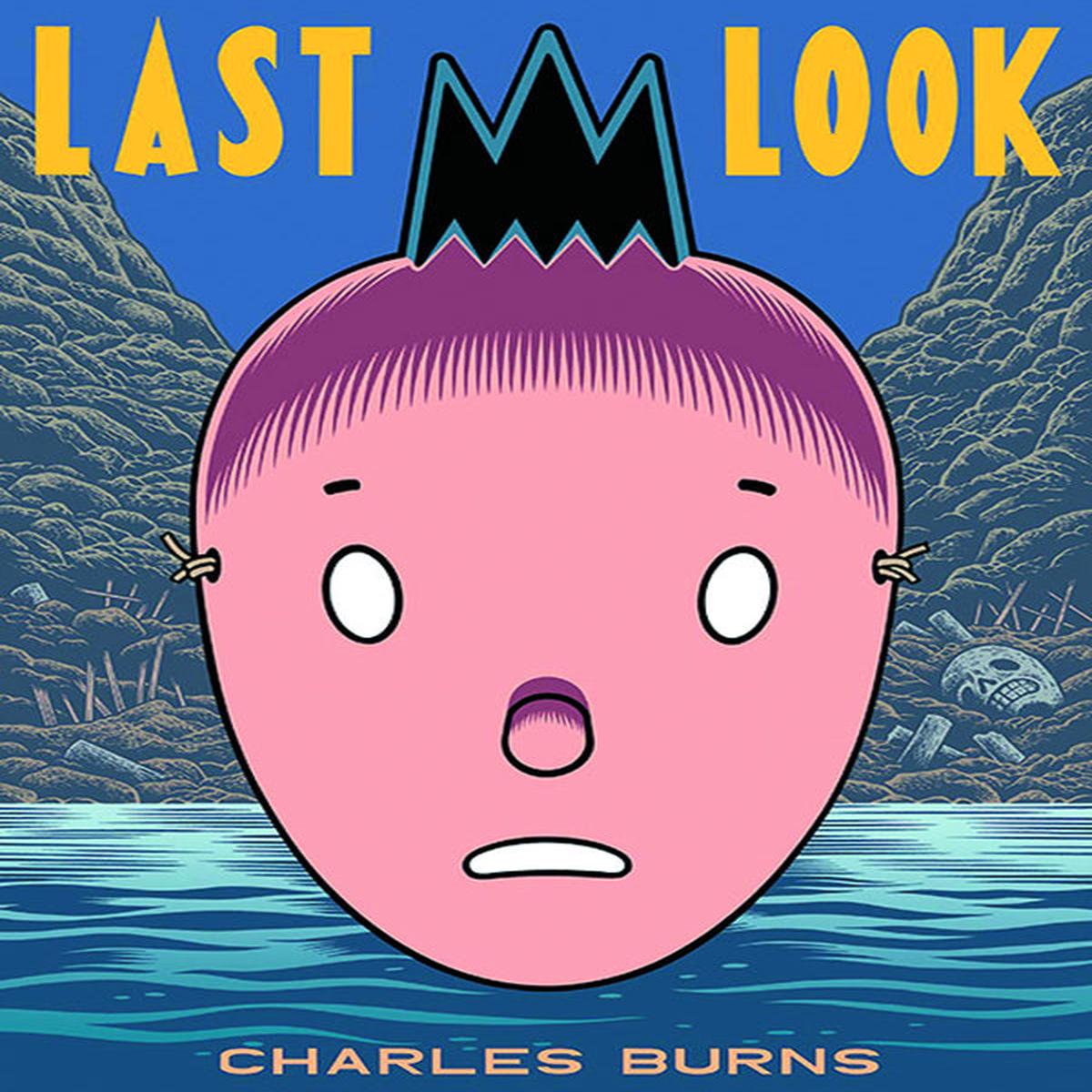 Charles Burns's Last Look