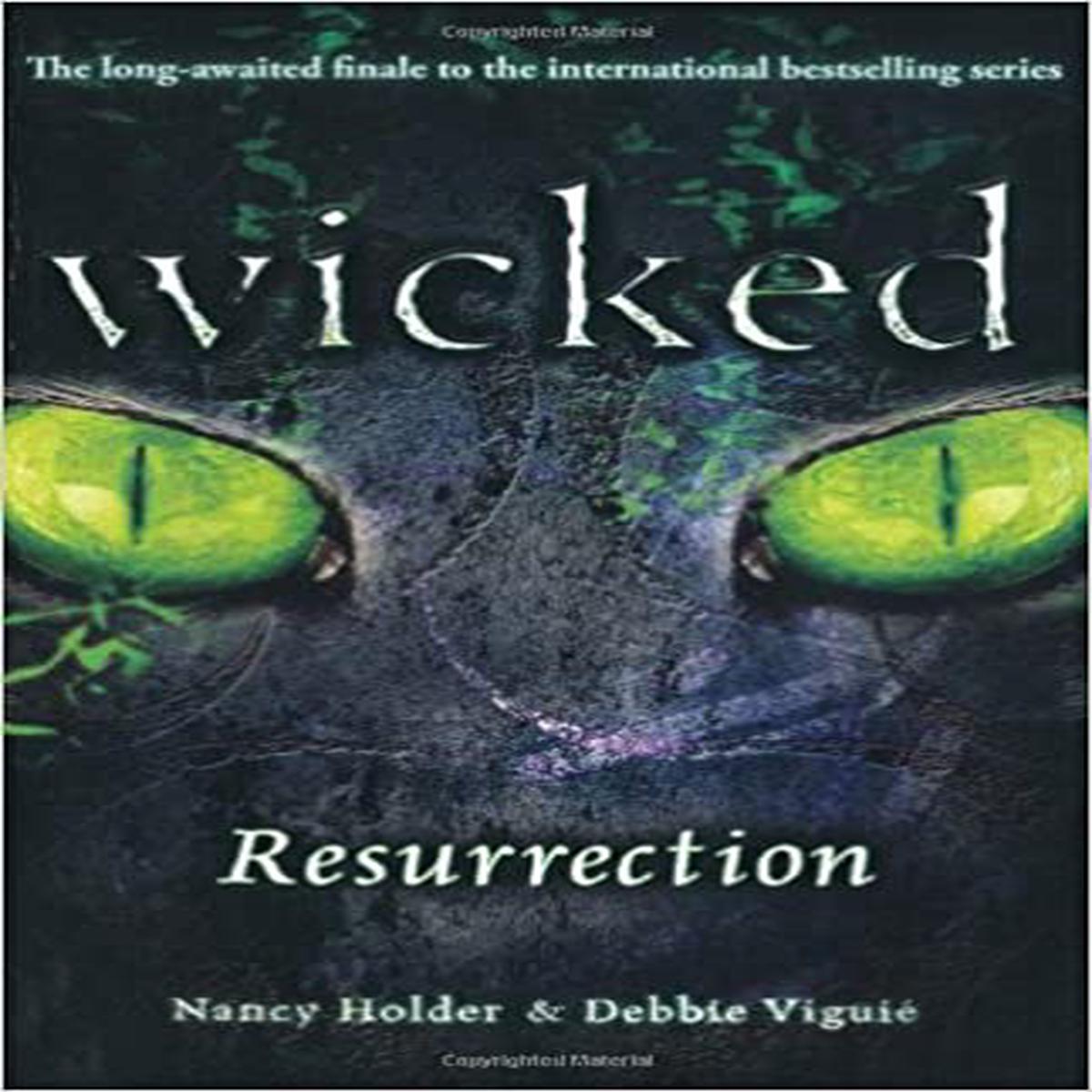 Wicked Resurrection